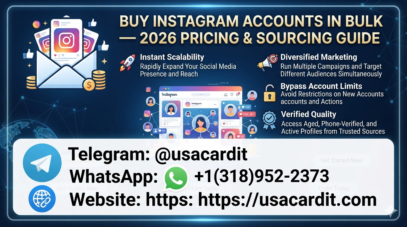 Buy Instagram Accounts in Bulk — 2026 Pricing & Sourcing Guide